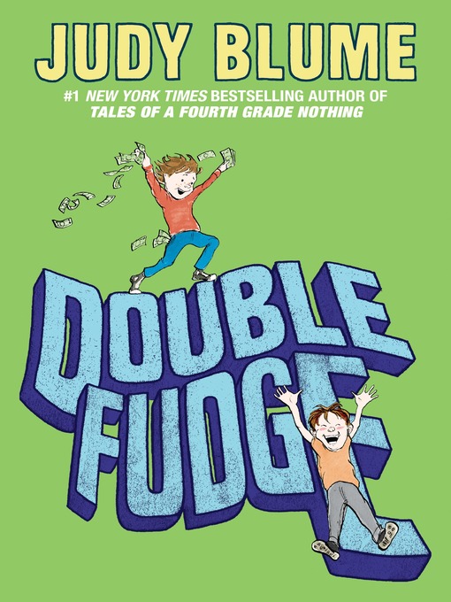 Title details for Double Fudge by Judy Blume - Wait list